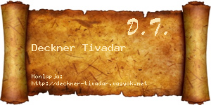 Deckner Tivadar névjegykártya